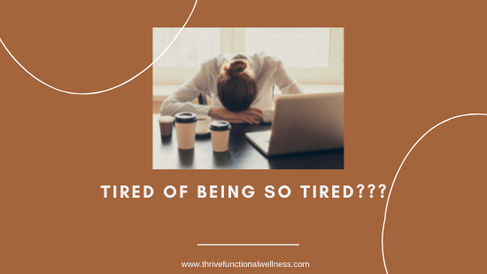 Tired of being so tired