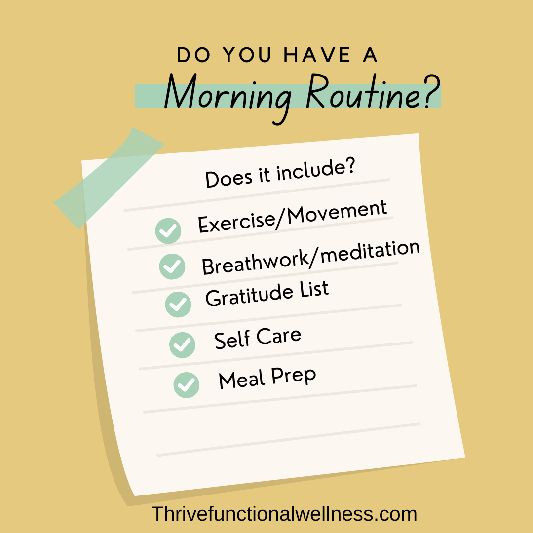 do you have a morning routine